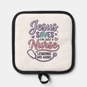Jesus Saves Nurse Faith Shirt Design_1 Pot Holder