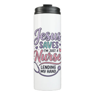 Jesus Saves Nurse Faith Shirt Design_1 Thermal Tumbler