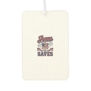 Jesus Saves Patriotic Christian Vintage Shirt Desi Air Freshener