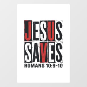 Jesus Saves Romans 10_9 Christian Vintage Shirt De Window Cling