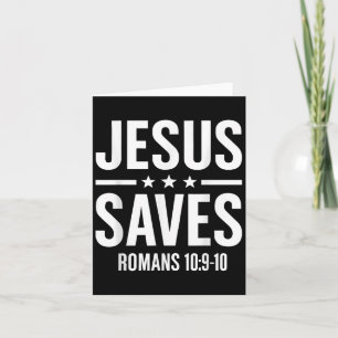 Jesus Saves Romans Bible Verse Faith Believer Men Card