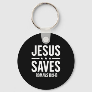 Jesus Saves Romans Bible Verse Faith Believer Men Keychain