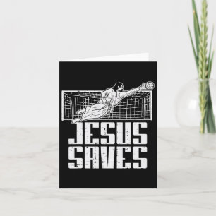 Jesus Saves Soccer Football Christian Goalie Goalk Card