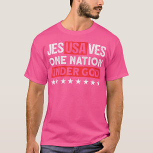 Jesus Saves Usa One Nation Under God - Christian P T-Shirt