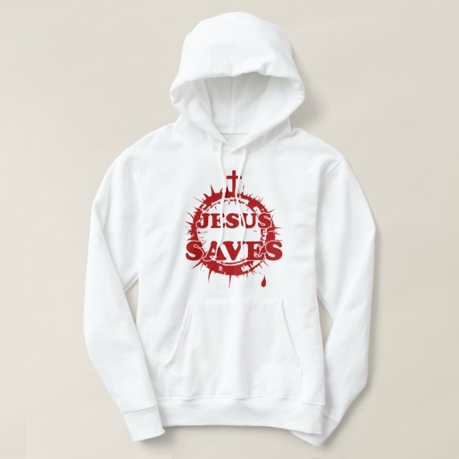 Jesus Saves with Cross and Crown of Thorns Hoodie (Design Front)