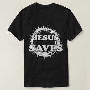 Jesus Saves with Crown of Thorns T-Shirt