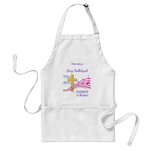 Jesus SING HALLELUJAH CHRIST IS RISEN Easter Standard Apron (Front)