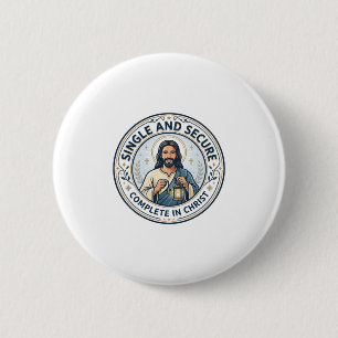 Jesus Singleness Waiting Season Shirt Faith Based  2 Inch Round Button
