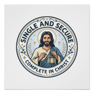 Jesus Singleness Waiting Season Shirt Faith Based  Poster