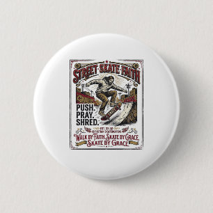 Jesus Skate Longboard Shirt Christian 2 Inch Round Button