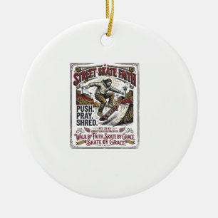 Jesus Skate Longboard Shirt Christian Ceramic Ornament