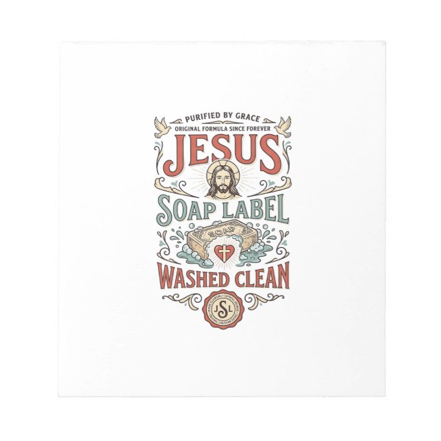 Jesus Soap Label Washed Clean Jesus Soap Washed Cl Notepad (Front)