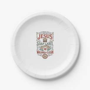 Jesus Soap Label Washed Clean Jesus Soap Washed Cl Paper Plate