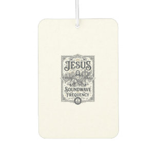 Jesus Soundwave Frequency Jesus Soundwave Frequenc Air Freshener