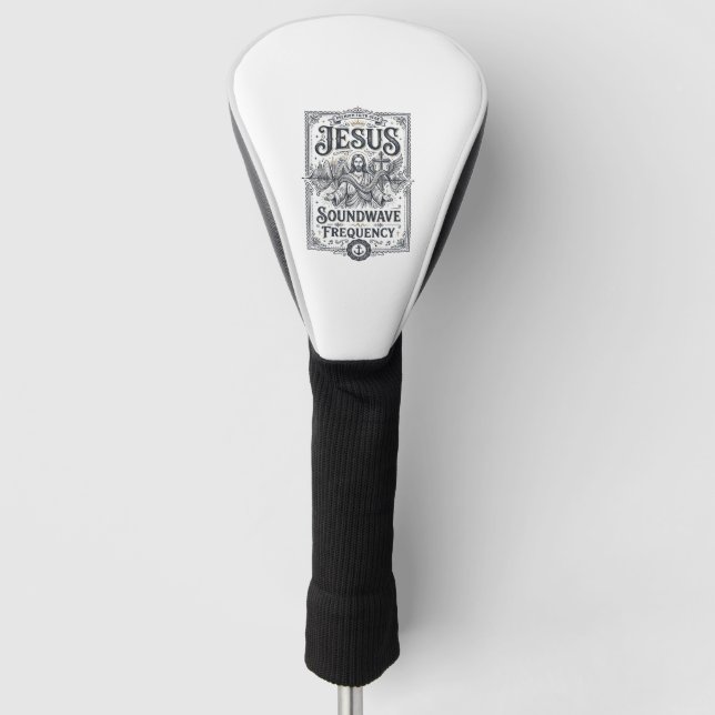 Jesus Soundwave Frequency Jesus Soundwave Frequenc Golf Head Cover (Front)