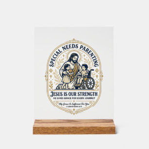 Jesus Special Needs Parenting Shirt Faith Based De Acrylic Sign