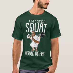 Jesus Squat Christmas Gym Lifting Fitness Workout  T-Shirt