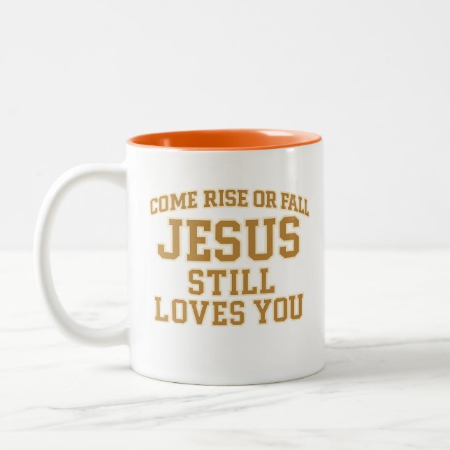 Jesus Still Loves You Design Two-Tone Coffee Mug (Left)