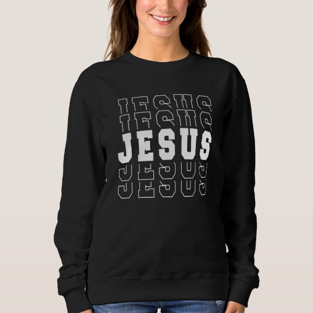Jesus Sweatshirt (Front)