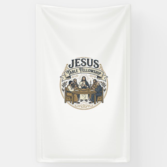 Jesus Table Fellowship Jesus Table Fellowship Chri Banner (Vertical)