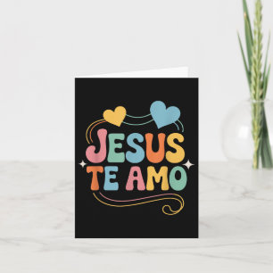 Jesus Te Ama Spanish Inspiring Loving Quote  Card