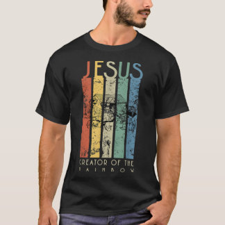 JESUS The Creator of the Rainbow Noah and the Ark  T-Shirt