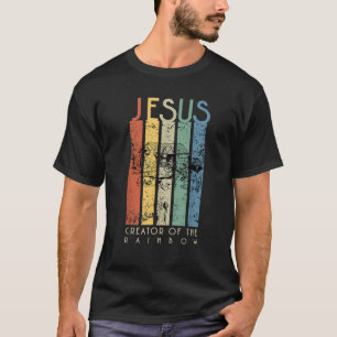 JESUS The Creator of the Rainbow Noah and the Ark T-Shirt