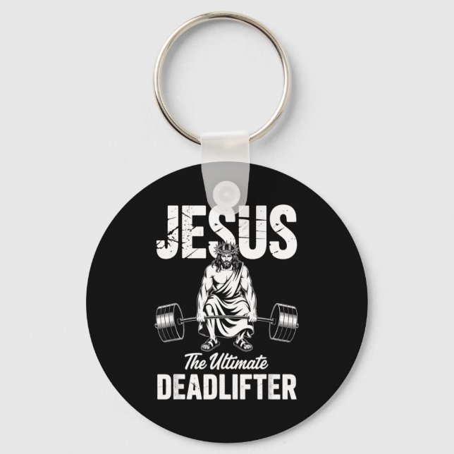 Jesus The Deadlifter Funny Christian Gym Pun  Keychain (Front)