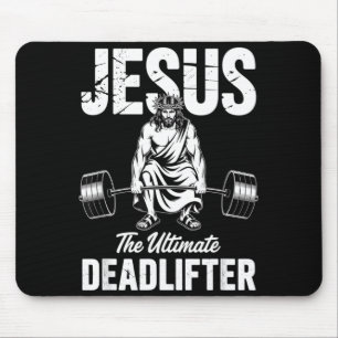 Jesus The Deadlifter Funny Christian Gym Pun Mouse Pad