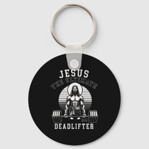 Jesus The Deadlifter - Jesus Deadlifting Christian Keychain
