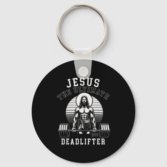 Jesus The Deadlifter - Jesus Deadlifting Christian Keychain (Front)