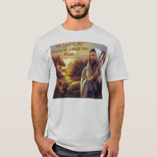 Jesus ,The Lord Is My Shepherd T/Shirt T-Shirt