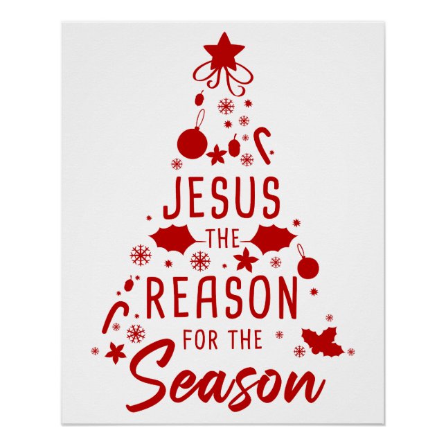Jesus The Reason For The Season – Christmas Faith  Poster (Front)