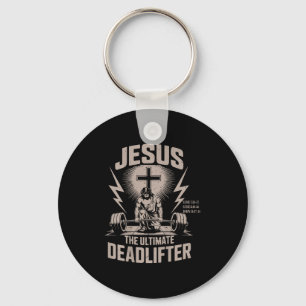 Jesus The Ultimate Deadlifter Funny Christian Gym  Keychain
