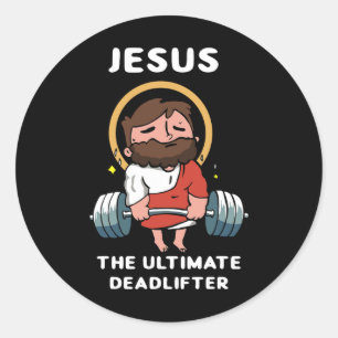 Jesus The Ultimate Deadlifter Funny Jesus Washed G Classic Round Sticker