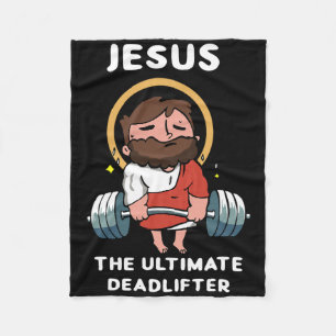 Jesus The Ultimate Deadlifter Funny Jesus Washed G Fleece Blanket