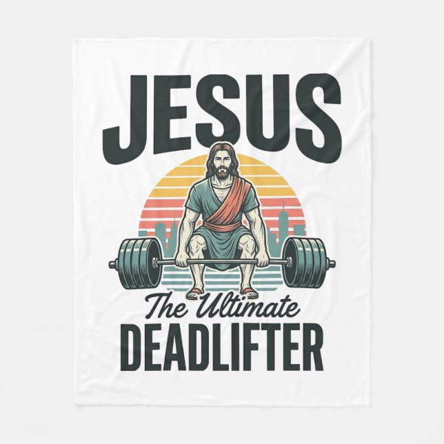 Jesus The Ultimate Deadlifter Vintage Fleece Blanket (Front)
