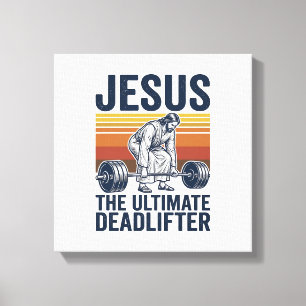 Jesus The Ultimate Deadlifter Vintage Gym Shirt_1 Canvas Print