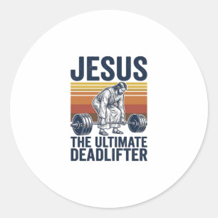 Jesus The Ultimate Deadlifter Vintage Gym Shirt_1 Classic Round Sticker