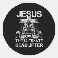 Jesus The Ultimate Deadlifter Workout Gym Funny Ch