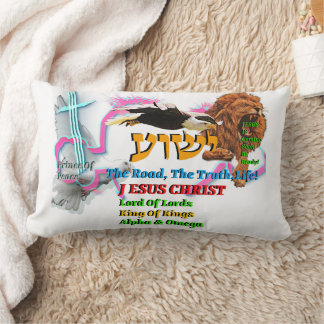 Jesus The Way ,The Truth. Life! Lion Of Judah Lumbar Pillow