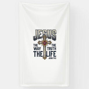 Jesus The Way The Truth The Life Christian Shirt Banner