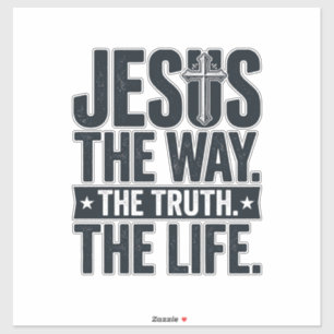 Jesus The Way The Truth The Life Christian T-Shirt