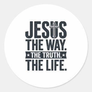 Jesus The Way The Truth The Life Christian T-Shirt Classic Round Sticker