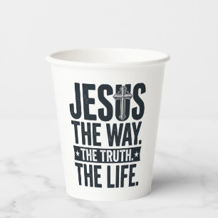 Jesus The Way The Truth The Life Christian T-Shirt Paper Cups
