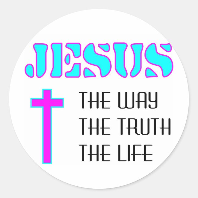 Jesus the way the truth the life classic round sticker (Front)
