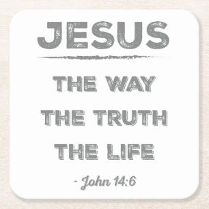 Jesus: the Way, the Truth, the Life Square Paper Coaster