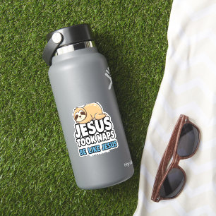 Jesus Took Naps, Funny Sloth