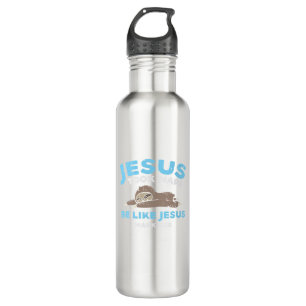 Jesus Took Naps Sloth Funny Bible Verse God Christ 710 Ml Water Bottle