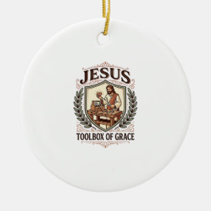 Jesus Toolbox Of Grace Jesus Toolbox Grace Christi Ceramic Ornament
